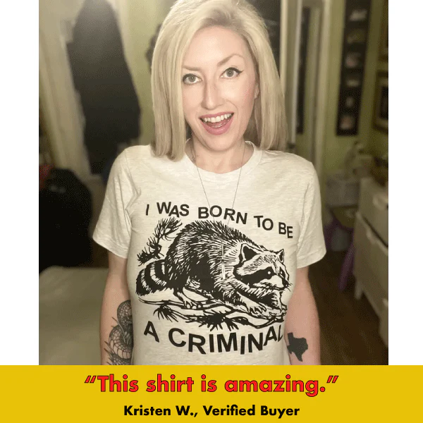 'Born Criminal' Shirt - Image 3