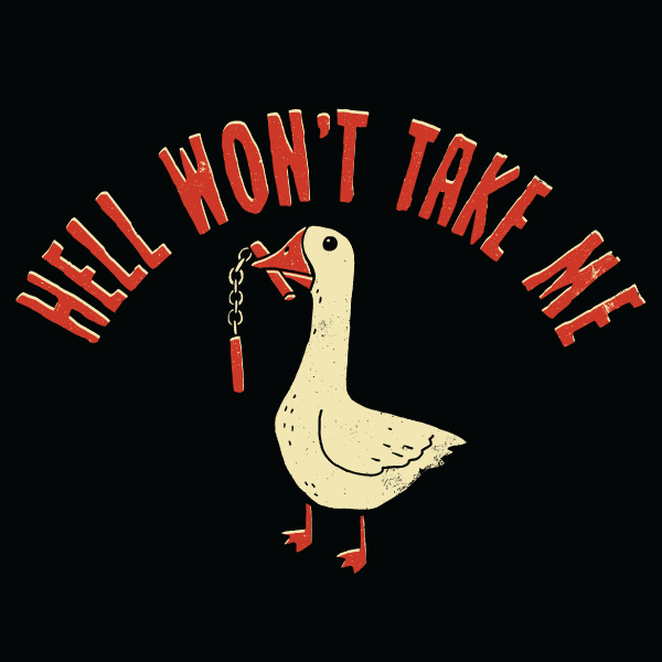 'Hell Won't Take Me' Shirt - Image 2