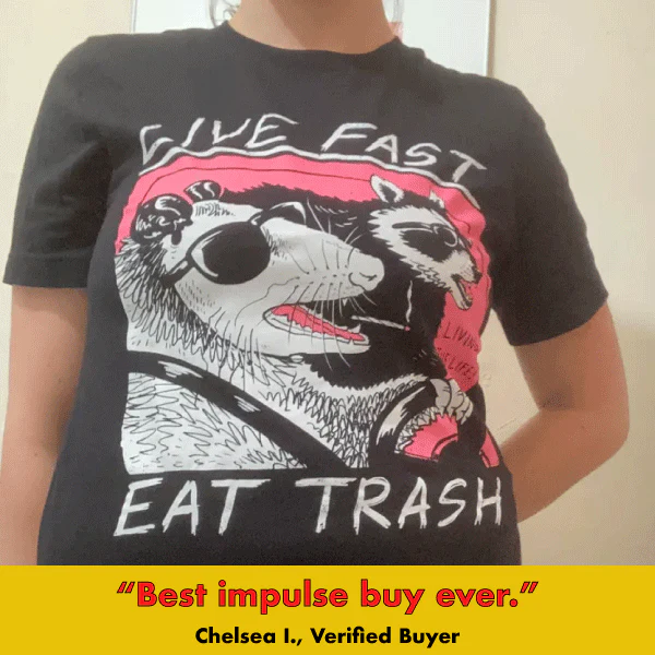 'Live Fast, Eat Trash' Shirt - Image 4