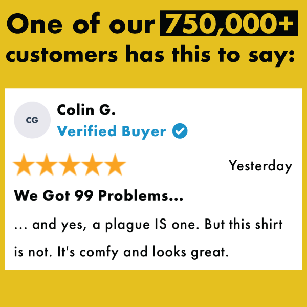 'Plagued With Problems' Shirt - Image 3
